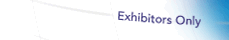Exhibitors Only